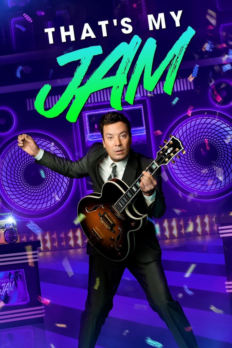 Poster of Episodes in That's My Jam - Season 1 - Season 1