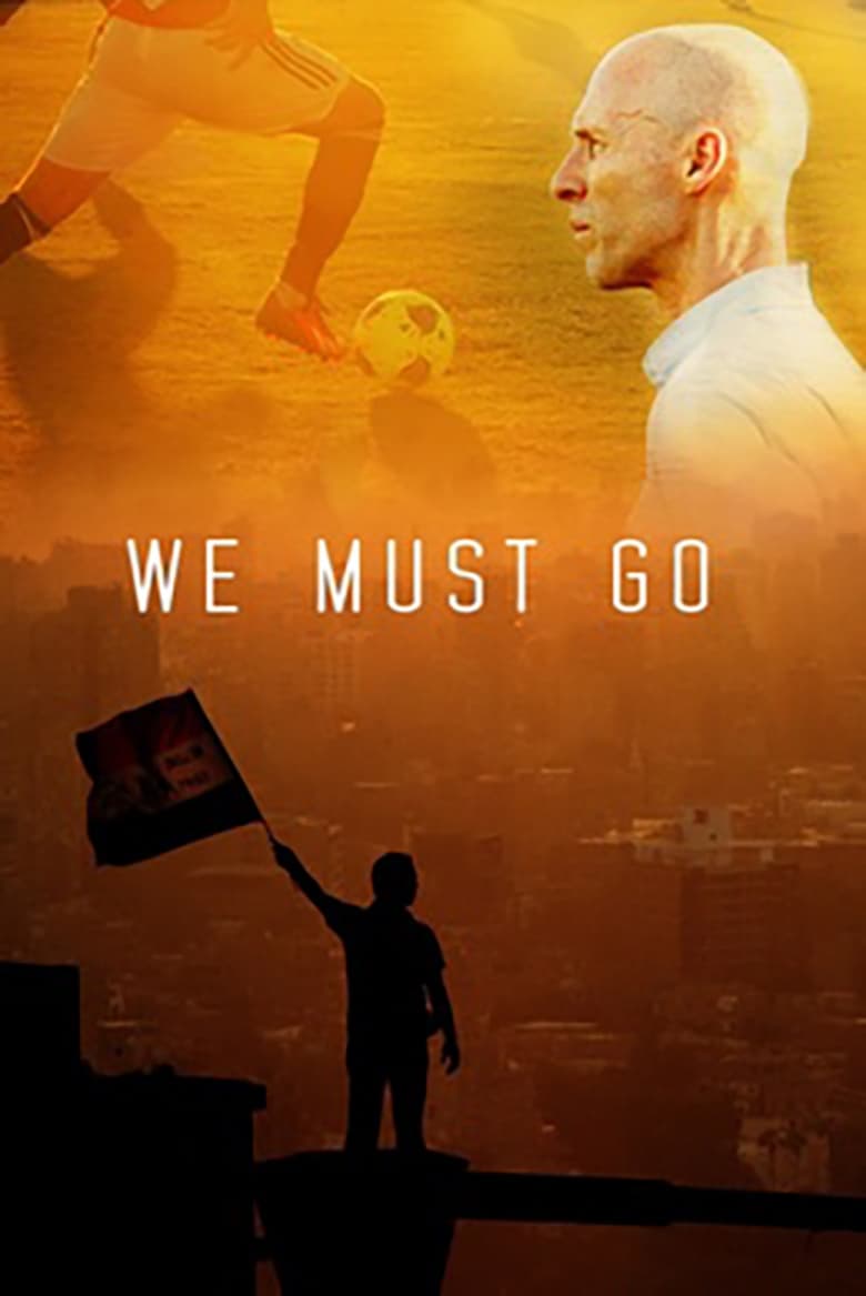 Poster of We Must Go