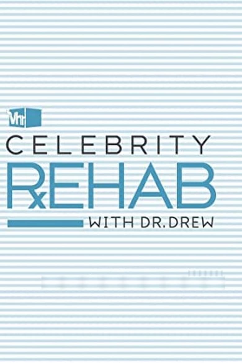 Poster of Episodes in Celebrity Rehab With Dr. Drew - Season 2 - Season 2