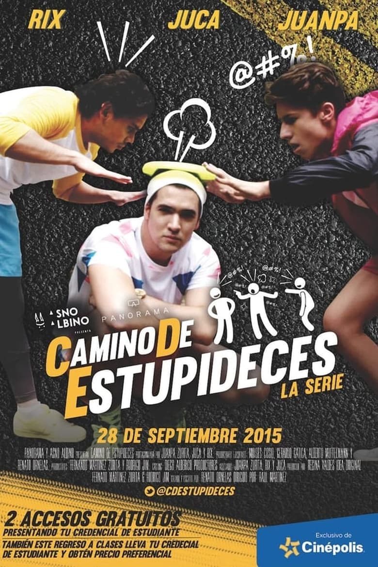 Poster of Camino De Estupideces