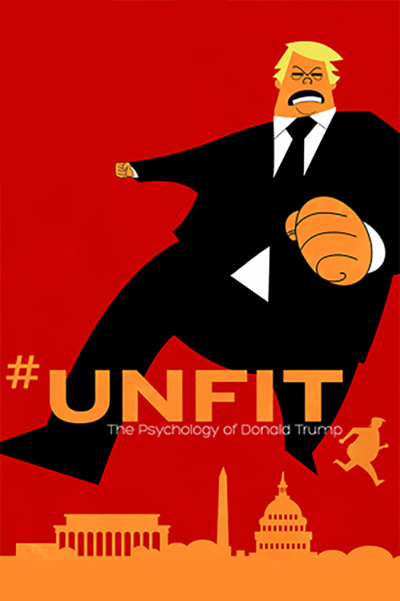 Poster of #UNFIT: The Psychology of Donald Trump