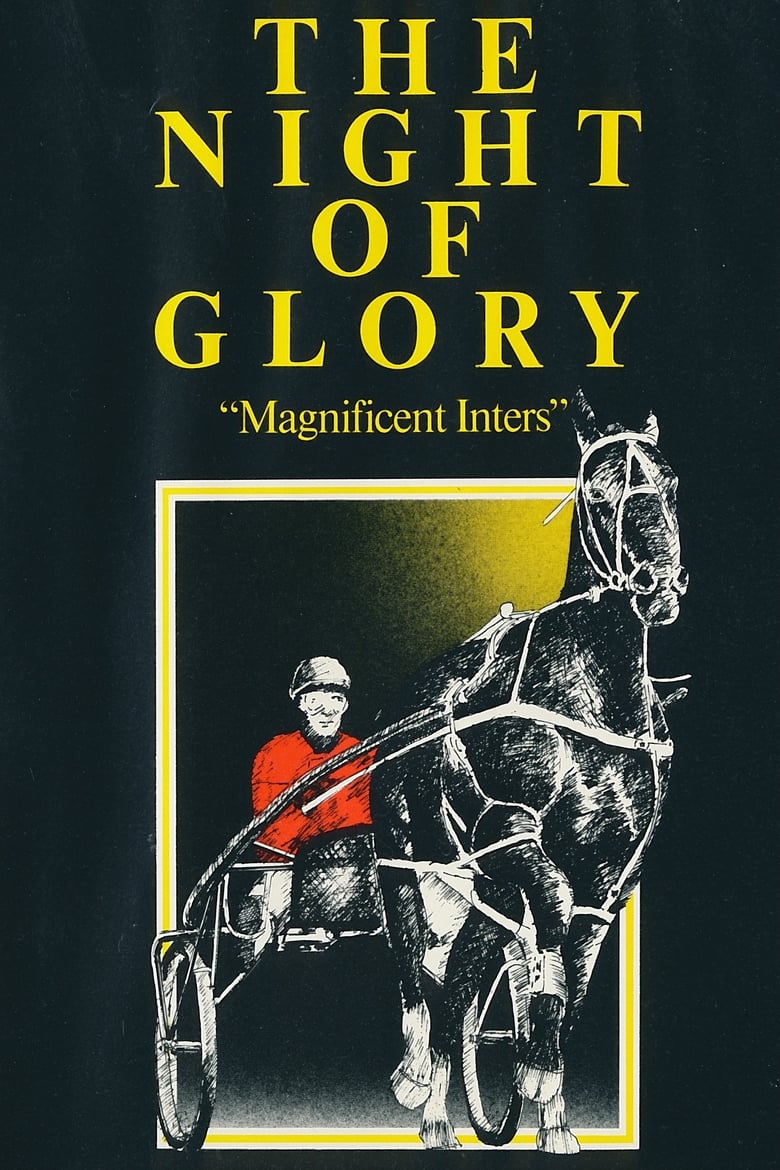 Poster of The Night of Glory: "Magnificent Inters"