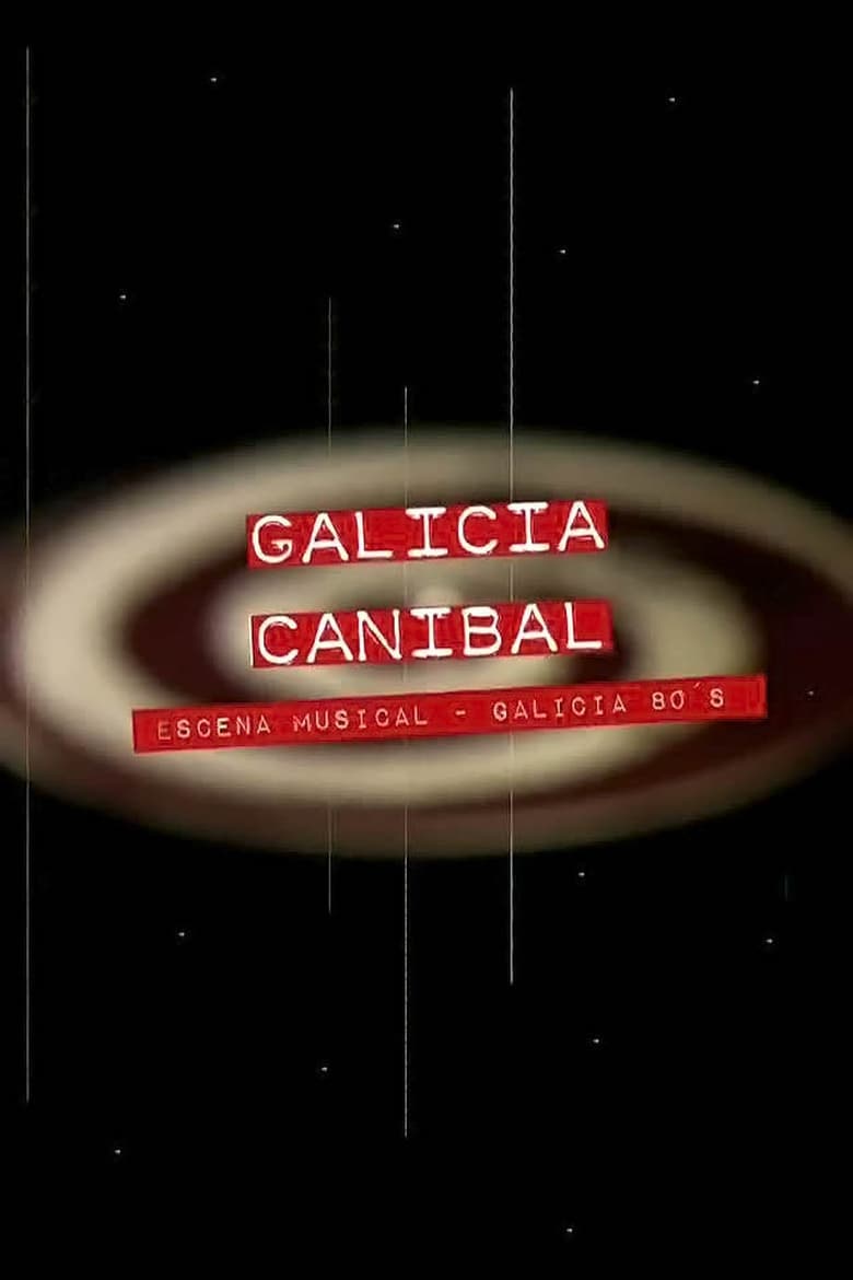 Poster of Galicia caníbal