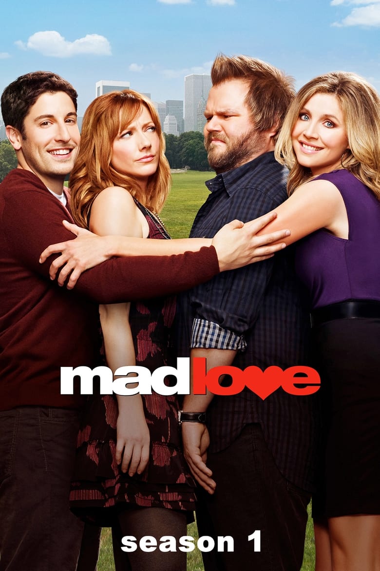 Poster of Episodes in Mad Love - Season 1 - Season 1