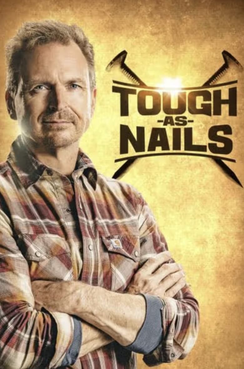 Poster of Episodes in Tough As Nails - Season 2 - Season 2