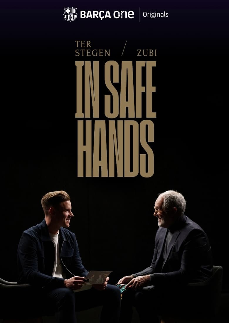 Poster of Ter Stegen & Zubi: In safe hands