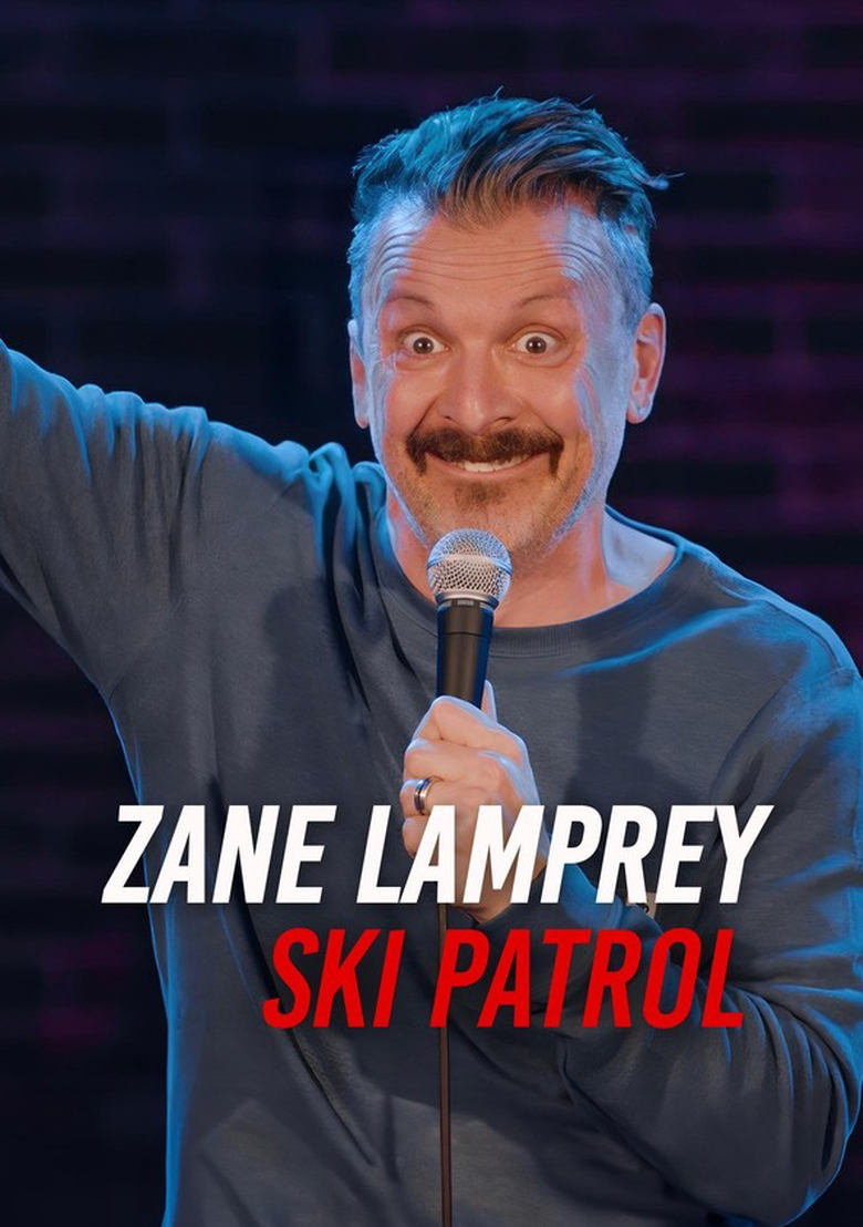 Poster of Zane Lamprey: Ski Patrol