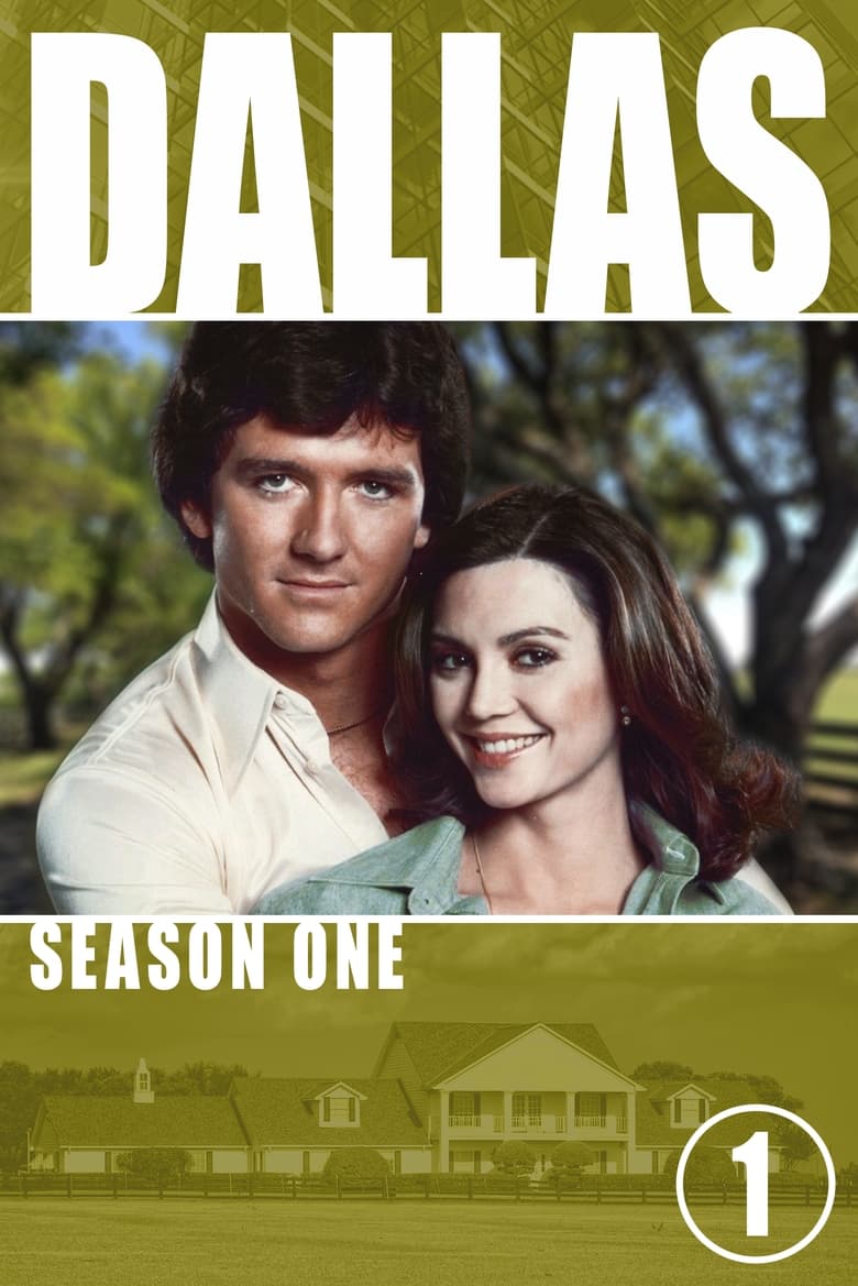 Poster of Episodes in Dallas - Season 1 - Season 1