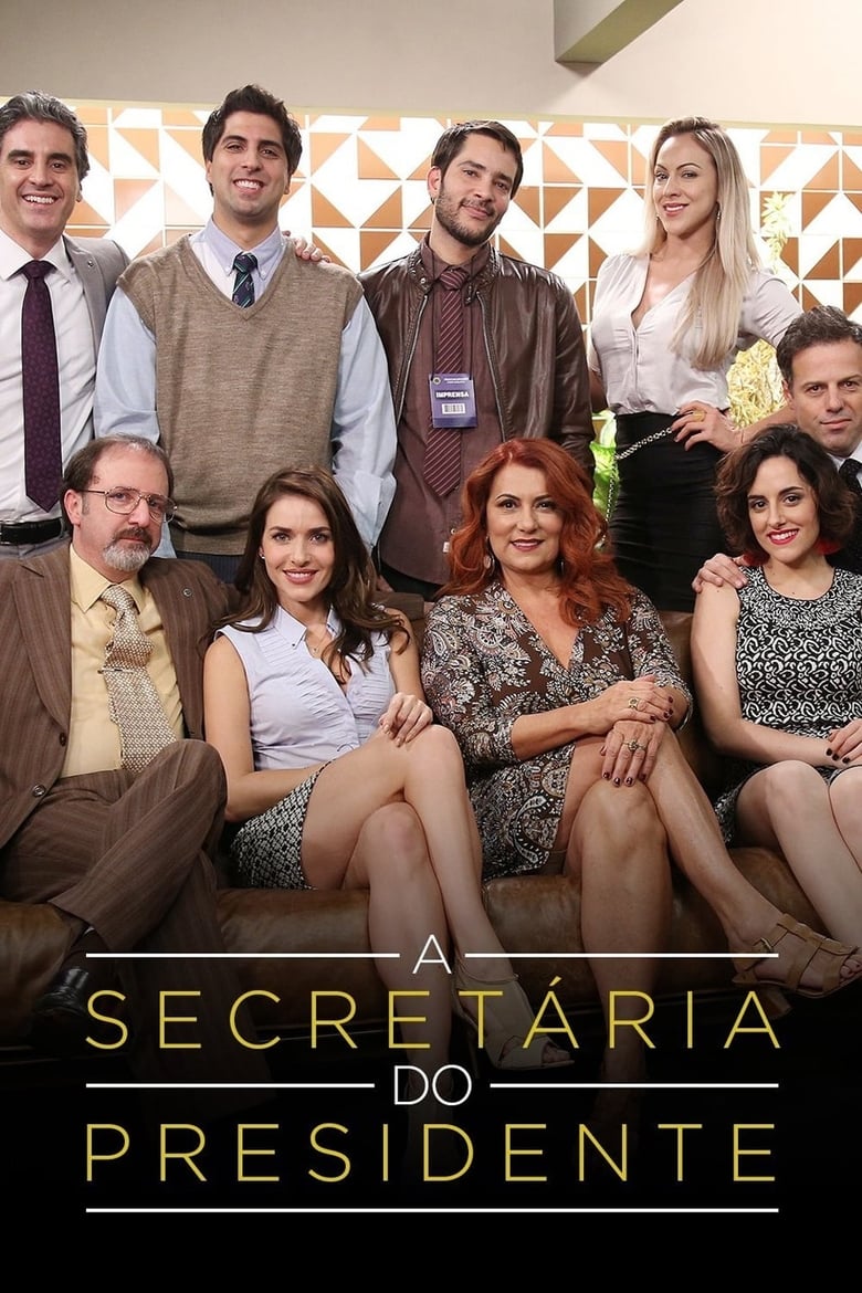 Poster of Episodes in A Secretária Do Presidente - Season 1 - Season 1