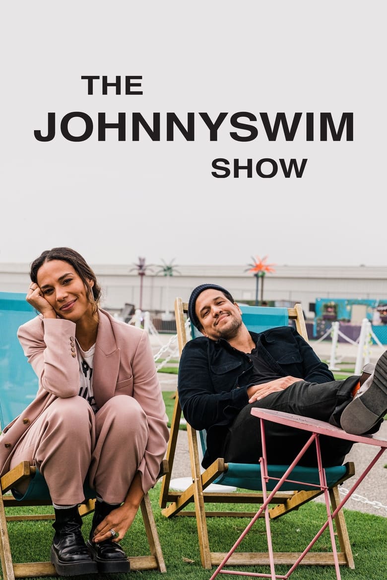 Poster of The Johnnyswim Show