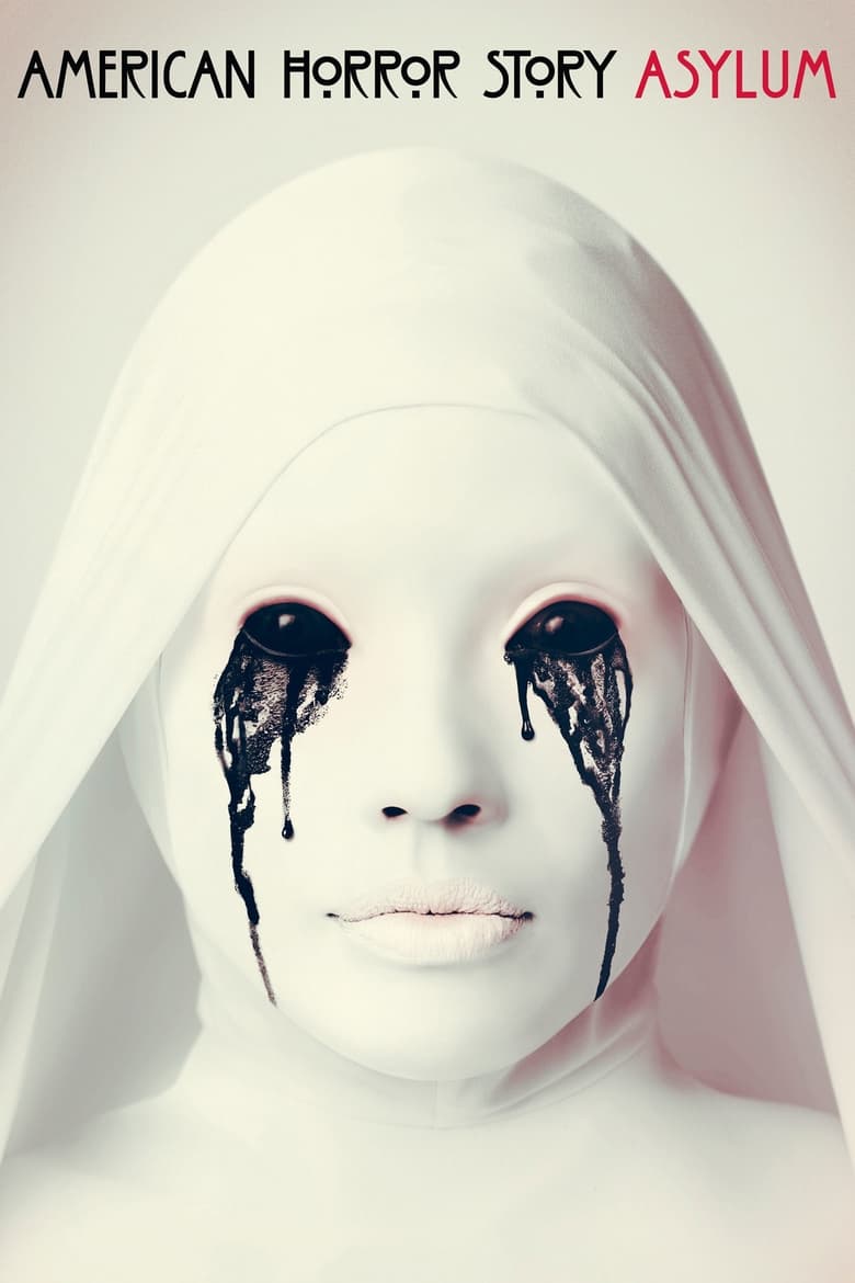 Poster of Episodes in American Horror Story - Asylum - Asylum