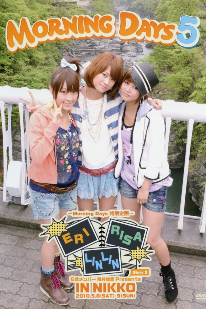 Poster of Morning Days 5 Bus Tour in Nikko ~Niigaki Risa, Kamei Eri, Lin Lin~