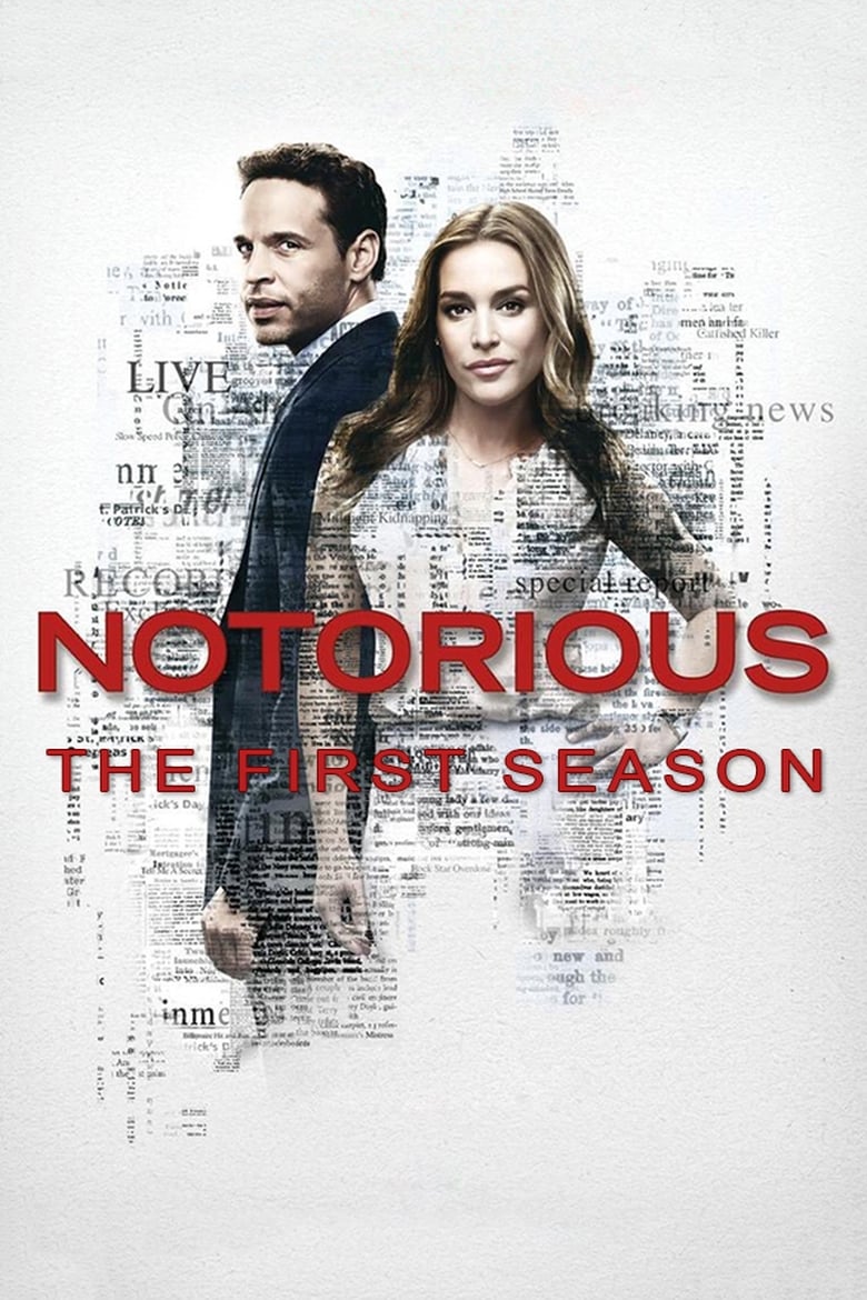 Poster of Cast and Crew in Notorious - Season 1 - Episode 7 - Chase