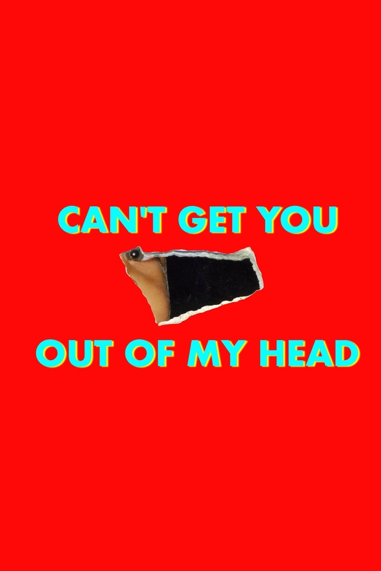 Poster of Can't Get You Out of My Head