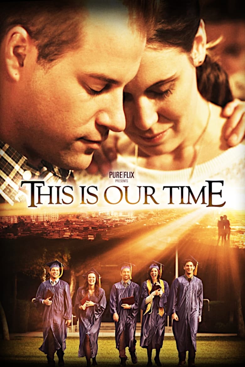 Poster of This Is Our Time