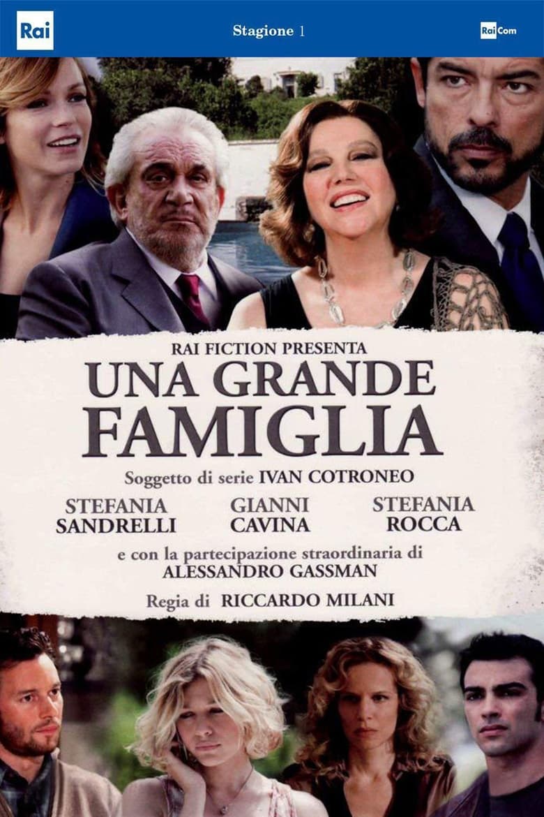 Poster of Episodes in Una Grande Famiglia - Season 1 - Season 1