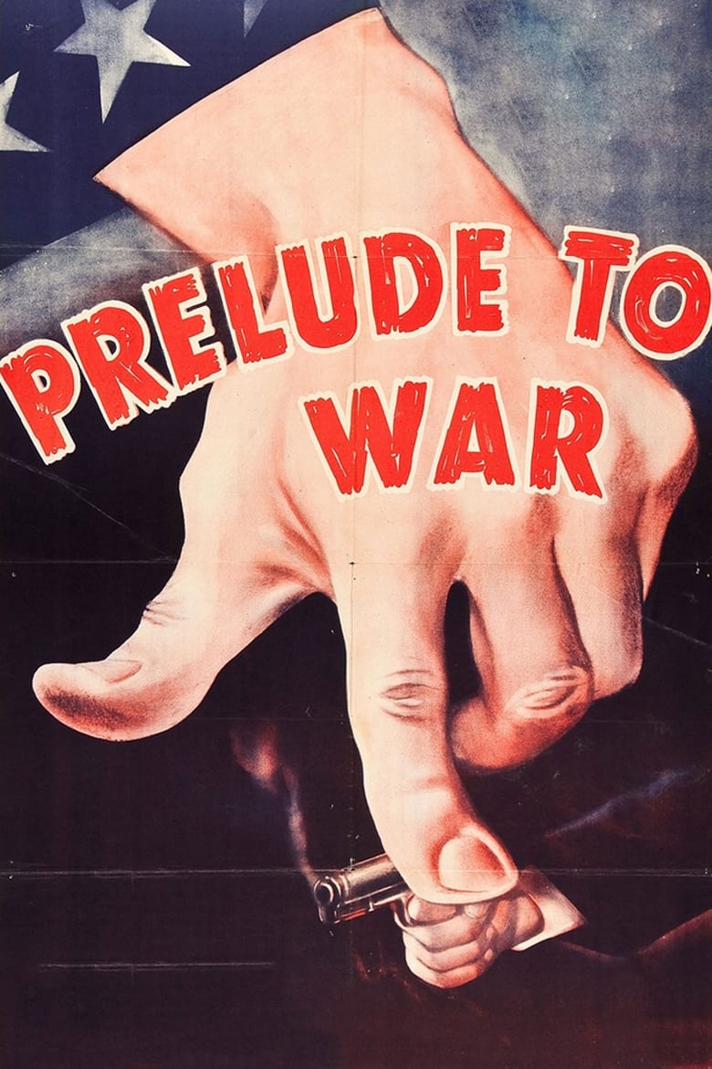 Poster of Prelude to War