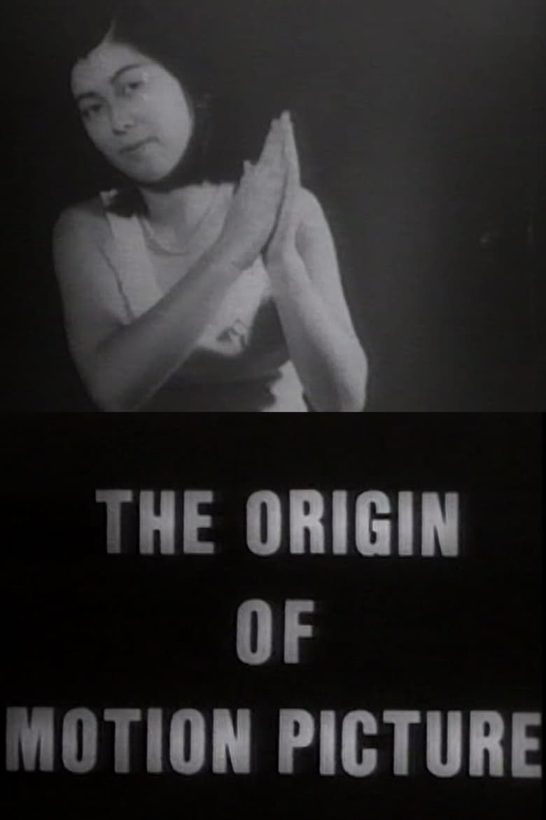 Poster of The Origin of Motion Picture