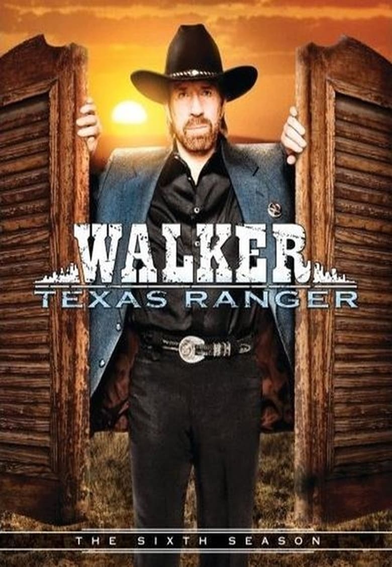 Poster of Episodes in Walker, Texas Ranger - Season 6 - Season 6