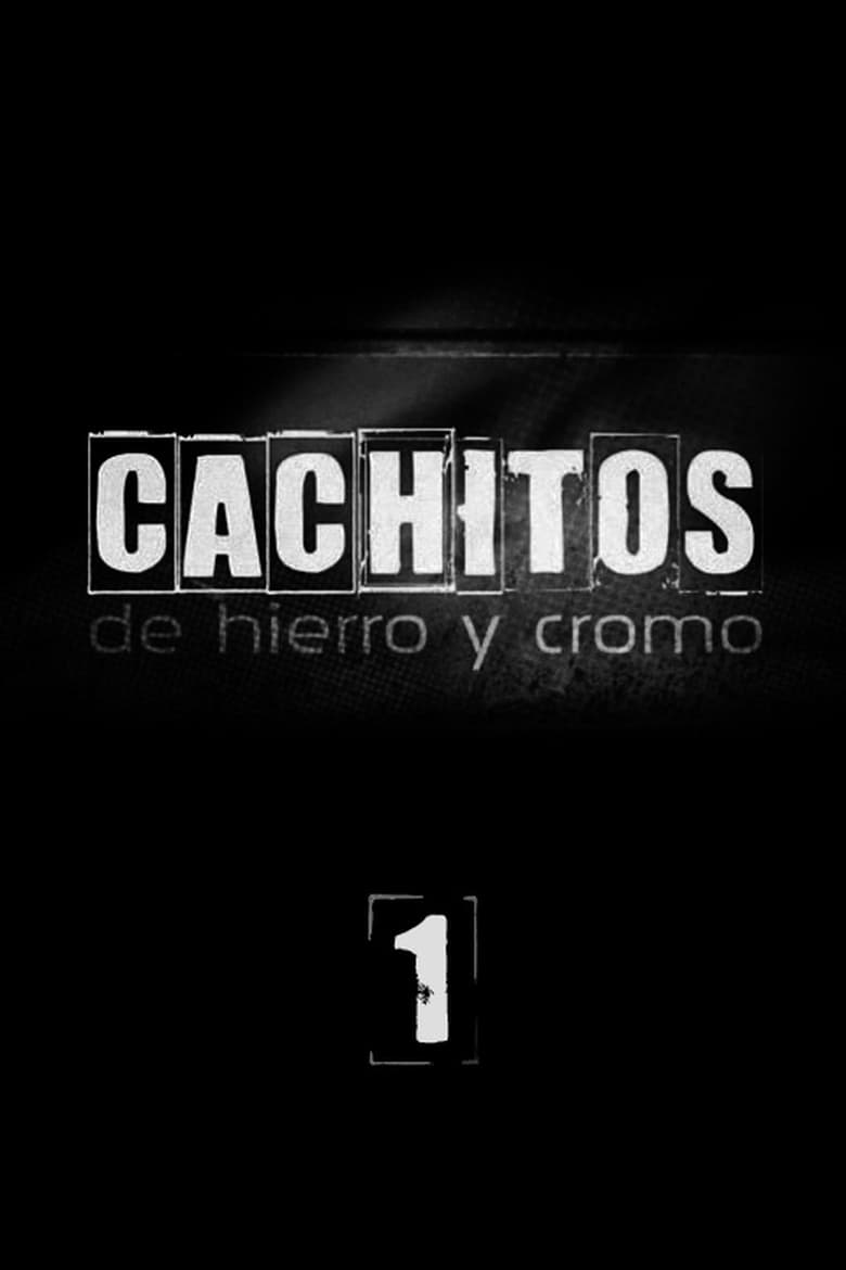 Poster of Cast and Crew in Cachitos De Hierro Y Cromo - Season 1 - Episode 97 - Episode 97