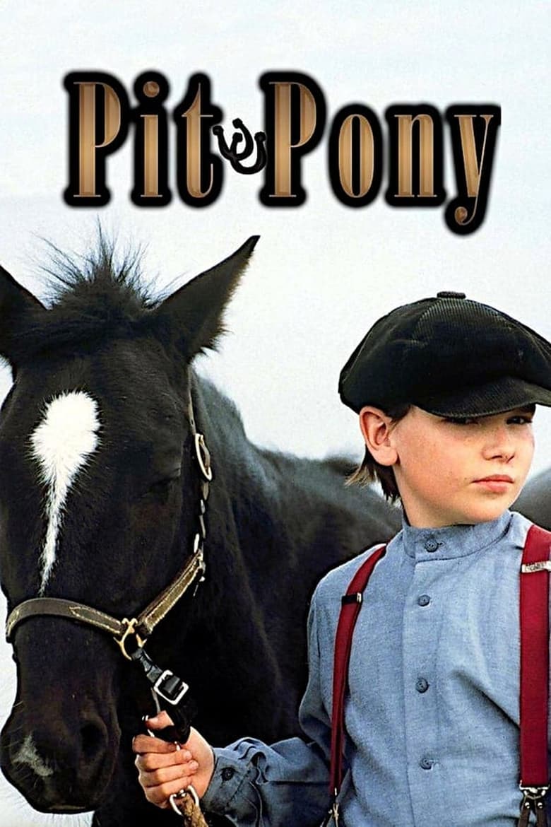 Poster of Cast and Crew in Pit Pony - Season 1 - Episode 5 - To Have and to Hold