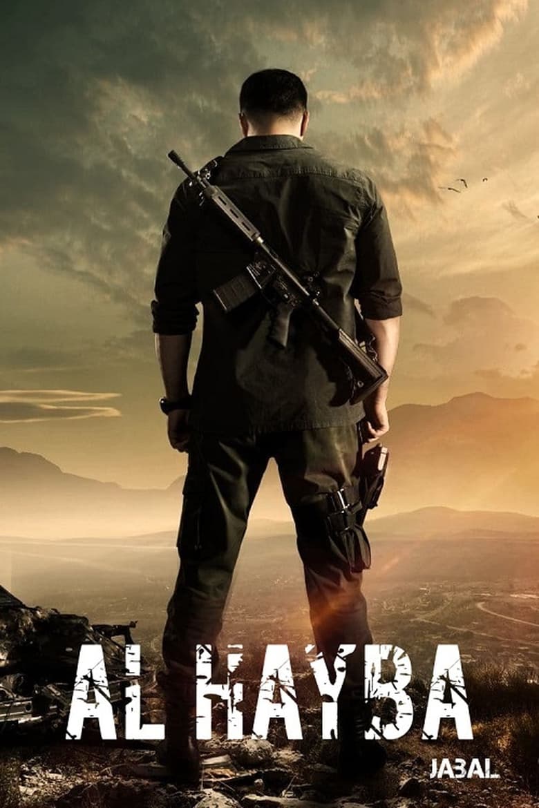 Poster of Episodes in Al Hayba - Jabal - Jabal