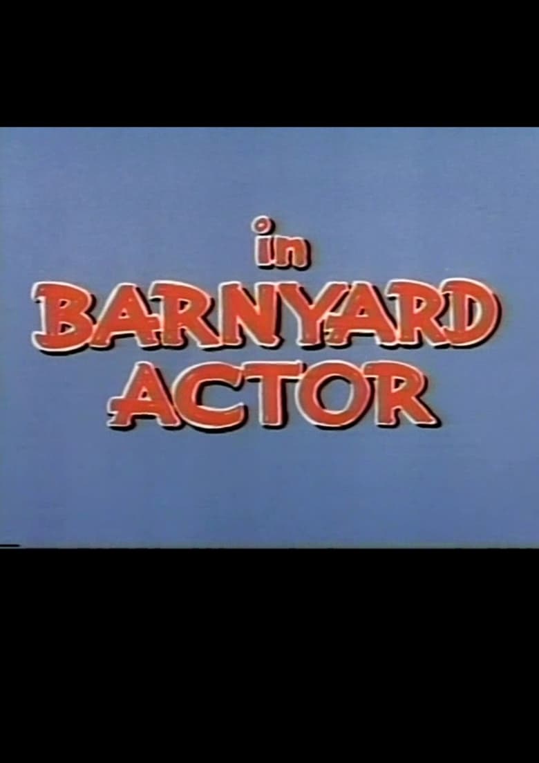 Poster of Barnyard Actor