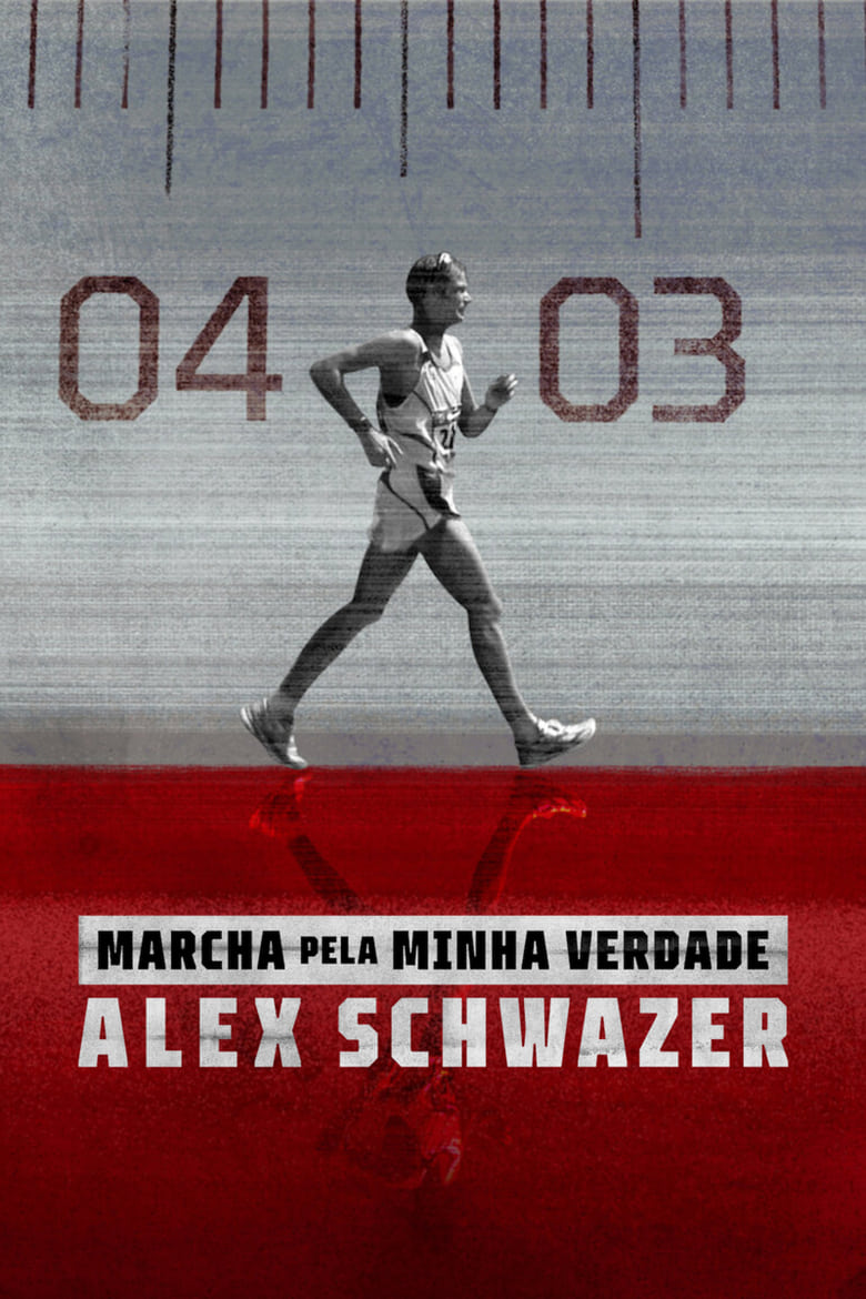 Poster of Episodes in Running For My Truth  Alex Schwazer - Season 1 - Season 1