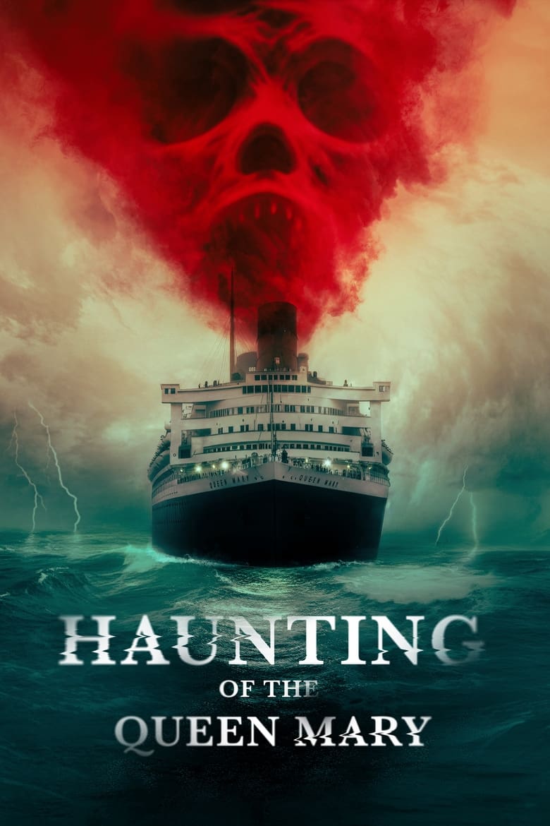 Poster of Haunting of the Queen Mary