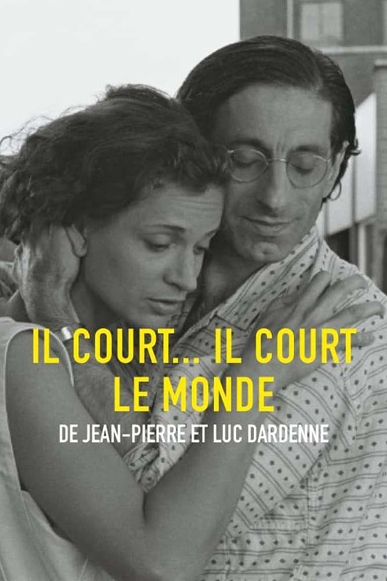 Poster of Il court, il court, le monde