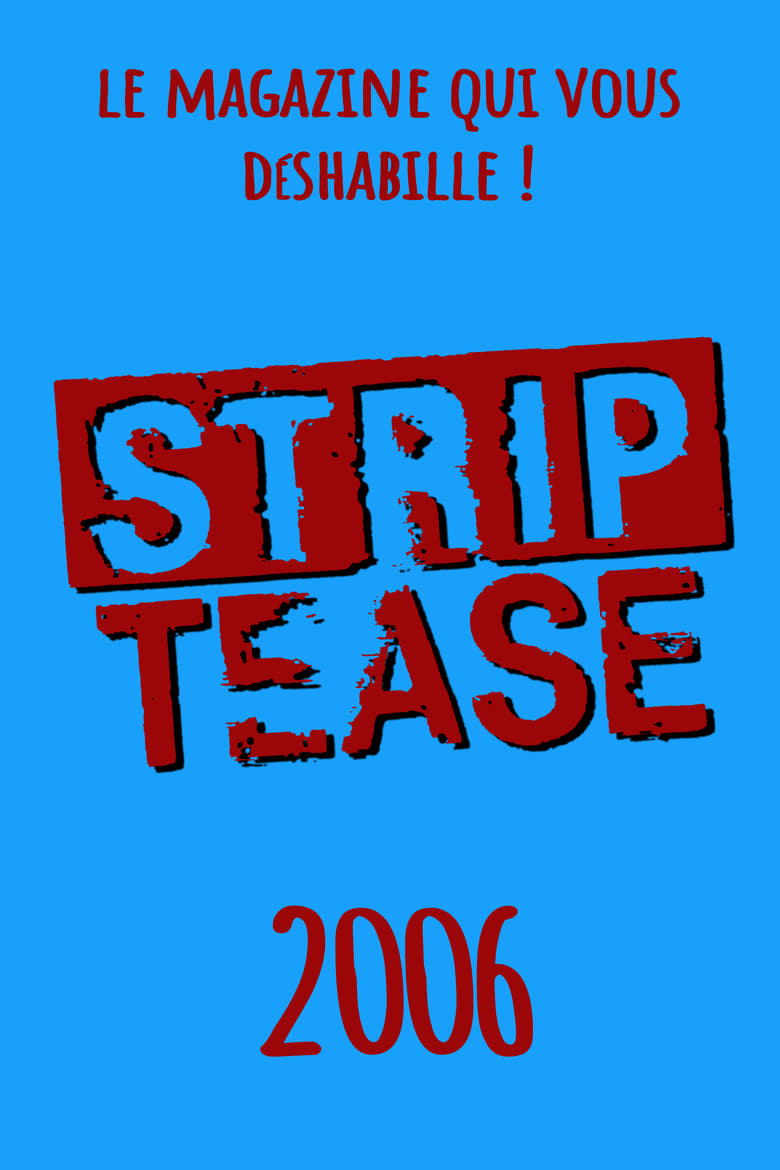 Poster of Cast and Crew in Strip Tease - Season 22 - Episode 13 - Episode 13