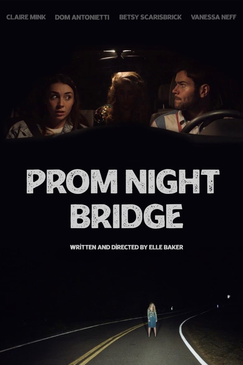 Poster of Prom Night Bridge