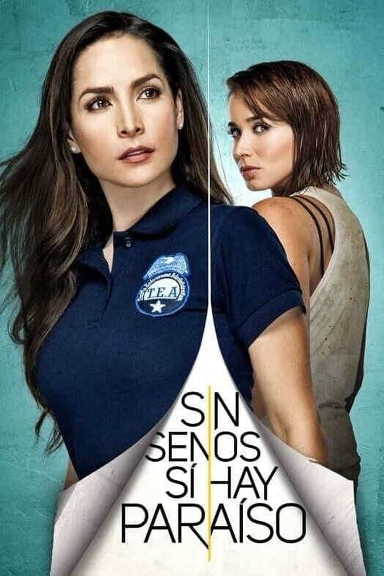 Poster of Episodes in Sin Senos Sí Hay Paraíso - Season 4 - Season 4