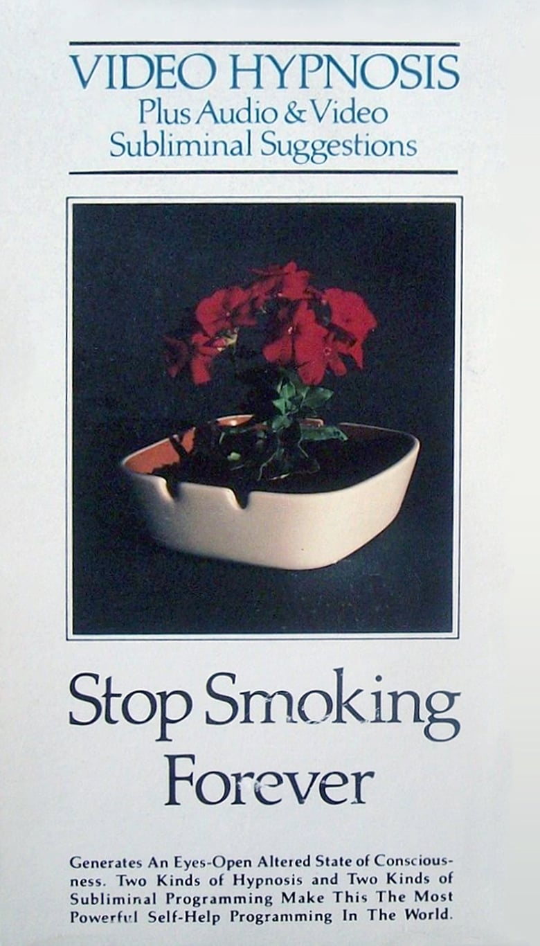 Poster of Stop Smoking Forever - Video Hypnosis