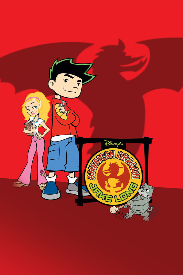 Poster of Episodes in American Dragon  Jake Long - Season 1 - Season 1