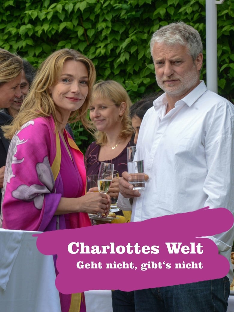 Poster of Charlottes Welt - Geht nicht, gibt's nicht