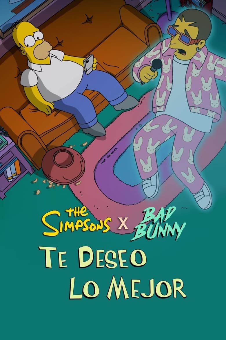 Poster of The Simpsons & Bad Bunny: Te deseo lo mejor