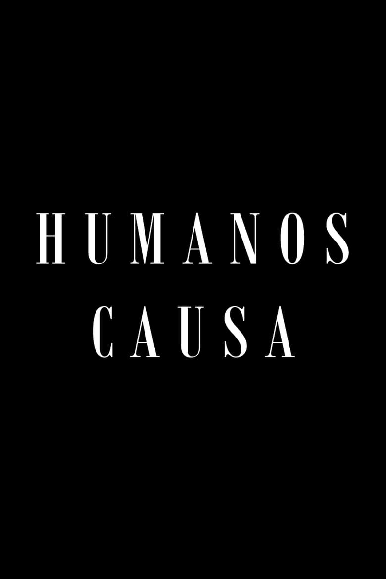 Poster of Humanos Causa