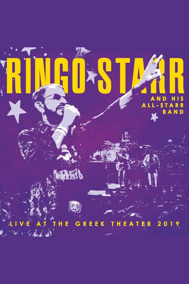 Poster of Ringo Starr and His All-Starr Band: Live at the Greek Theater 2019