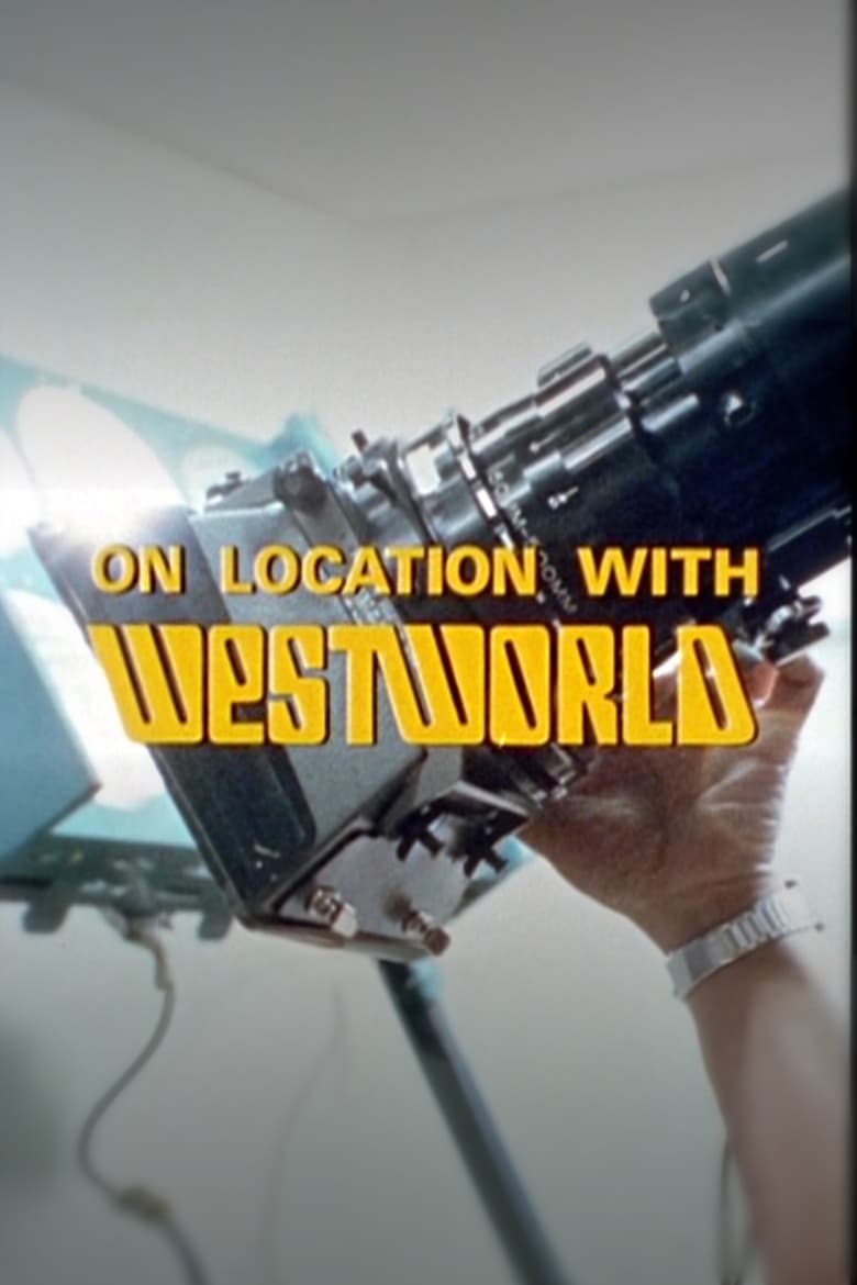 Poster of On Location with Westworld