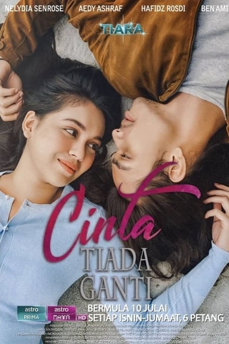 Poster of Episodes in Cinta Tiada Ganti - Season 1 - Season 1