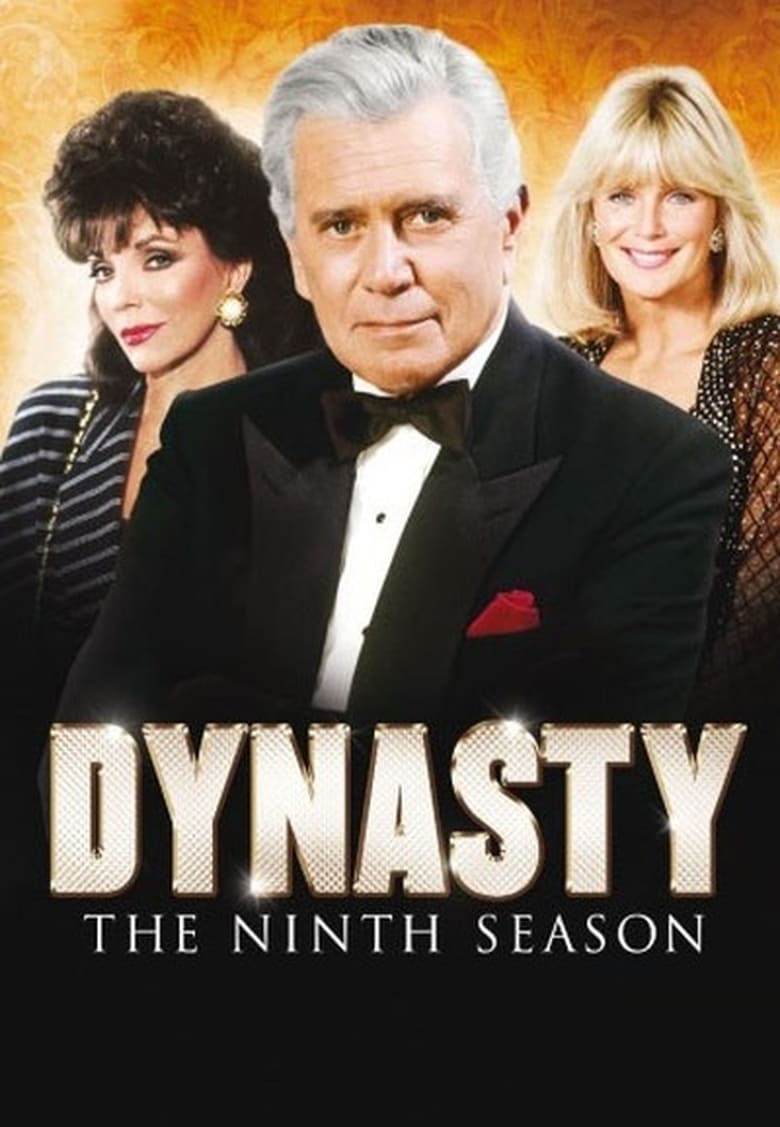 Poster of Cast and Crew in Dynasty - Season 9 - Episode 17 - Sins of the Father