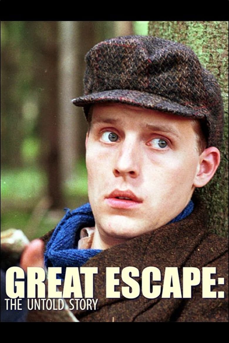 Poster of Great Escape: The Untold Story