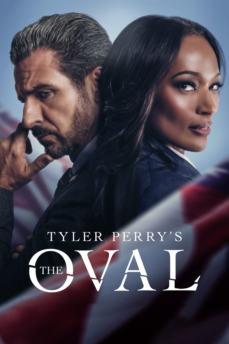 Poster of Episodes in Tyler Perry's The Oval - Season 6 - Season 6