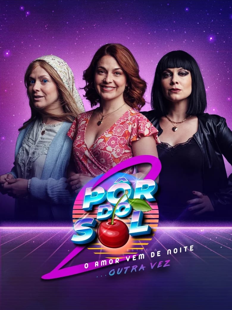 Poster of Cast and Crew in Pôr Do Sol - Season 2 - Episode 18 - Episode 18