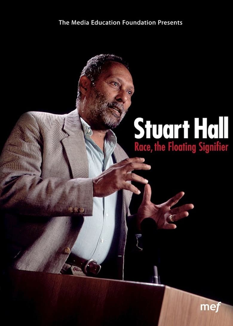 Poster of Stuart Hall: Race, The Floating Signifier