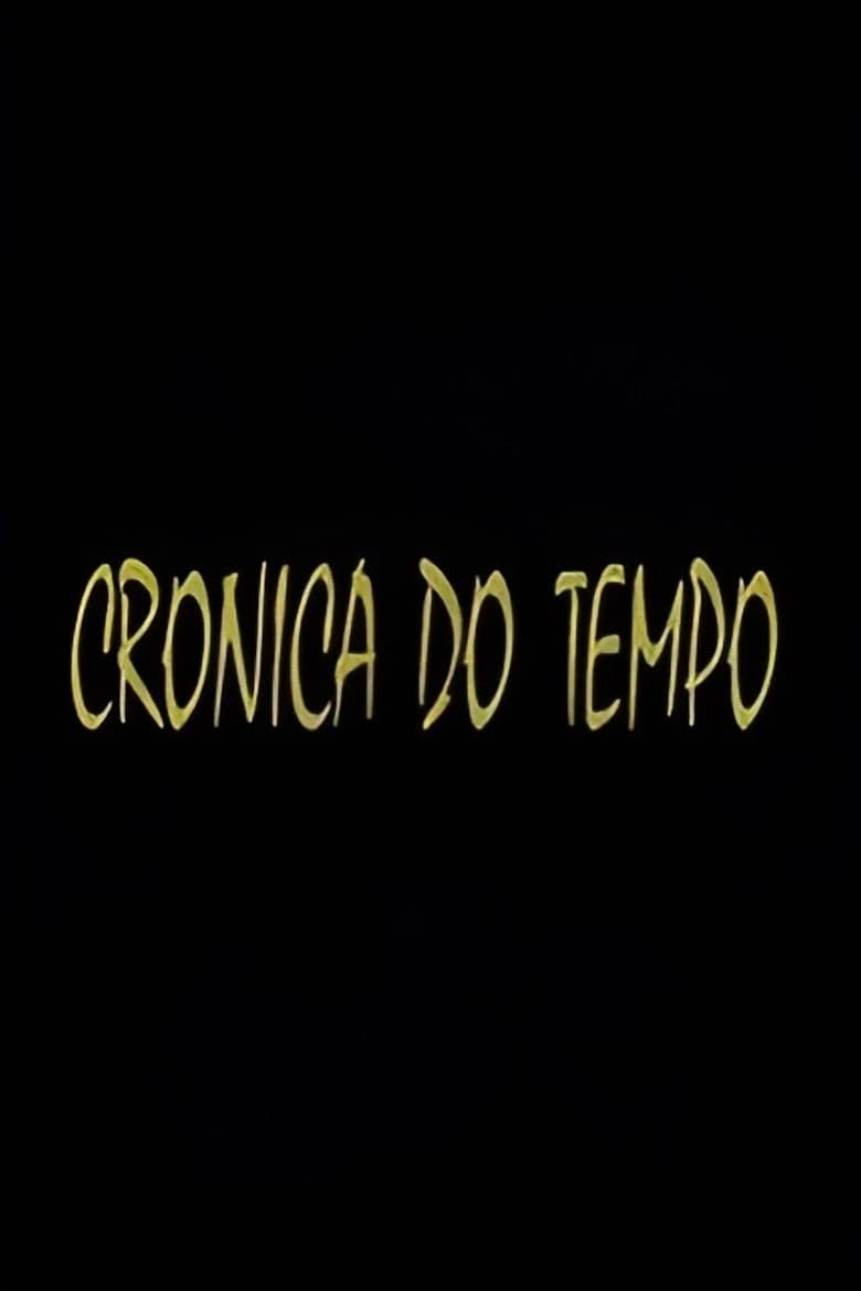 Poster of Crónica do Tempo