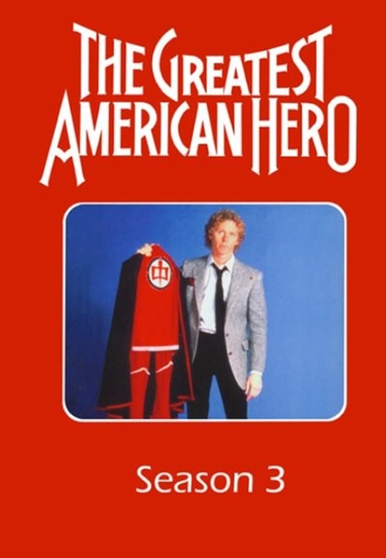 Poster of Episodes in The Greatest American Hero - Season 3 - Season 3