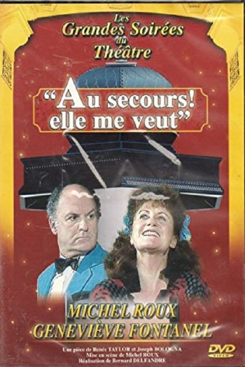 Poster of Au secours, elle me veut !