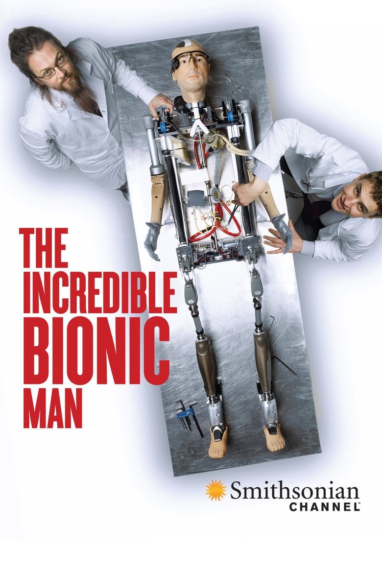 Poster of The Incredible Bionic Man